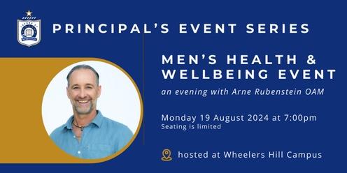 Principal's Event Series : Mens Health and Wellbeing