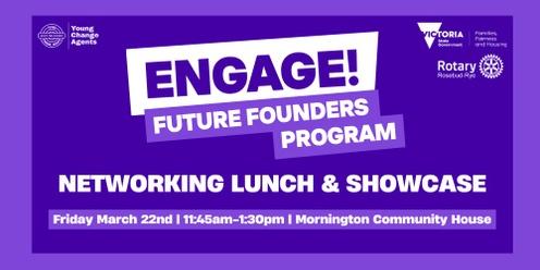 Future Founders Youth Incubator - Networking Lunch and Showcase