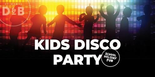 SCHOOL HOLIDAY FUN - Kids Disco Party