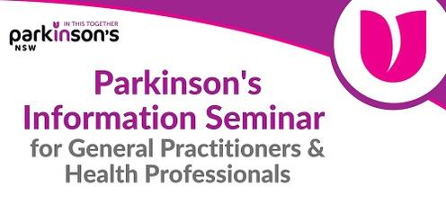 Parkinson's Seminar for GP's & Health Professionals - Armidale