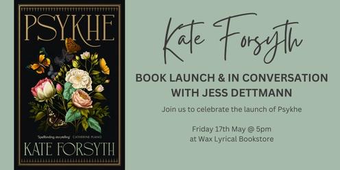 Kate Forsyth Book Launch & In Conversation