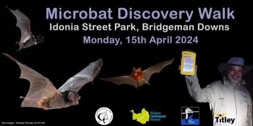 Microbat Discovery Walk, Idonia St Park, Bridgeman Downs
