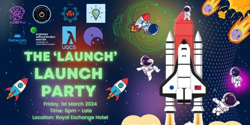 Launch Launch Party
