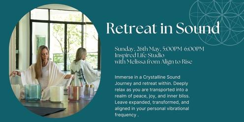 Retreat in Sound - Sound Healing Immersion