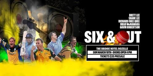 Six & Out feat. Brett Lee at The Bridge Hotel