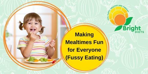 Make Mealtimes Fun For Everyone - Information Session