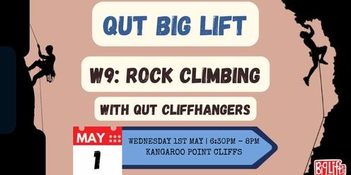 W9: Rock climbing with QUT Cliffhangers