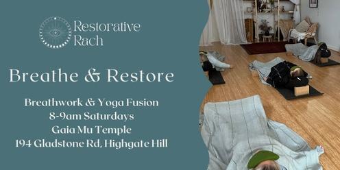 Breathe & Restore - Breathwork & Restorative Yoga Class