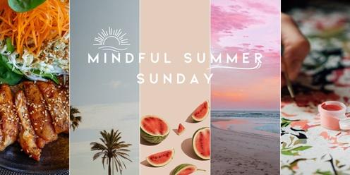 Mindful Summer Sunday 