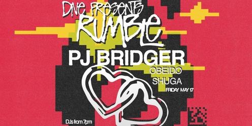 DIVE Presents: RUMBLE XII w/ PJ BRIDGER