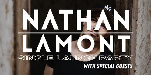 Nathan Lamont - Single Launch Party