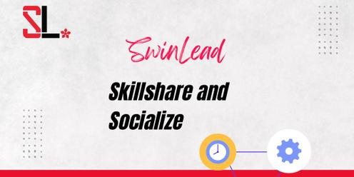 Skillshare and Socialise