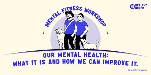 CROMWELL: Harvest Hotel and Healthy Hospo present Our Mental Health: What is it & how we can improve it