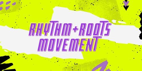 Rhythm & Roots Movement 
