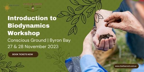 Two Day Intro to Biodynamics | Byron Bay - Conscious Ground 27 & 28 November 