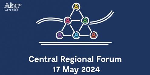 Central Regional Forum 2024 | 17 May
