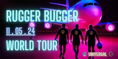 Rugger Bugger World Tour