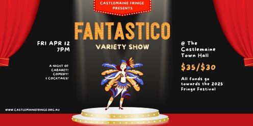 The Fantastico Variety Show 2024! 