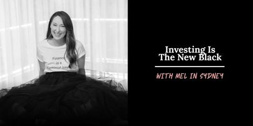 Investing Is The New Black - Sydney