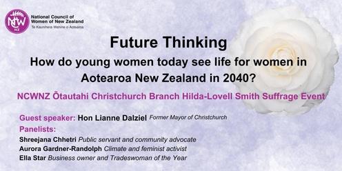 NCWNZ Ōtautahi Christchurch Branch Hilda-Lovell Smith Suffrage Event