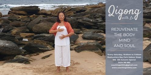 Qigong with Lu | Saturdays 1000am to 1100am @ Rushcutters Bay Park 