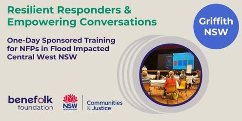Griffith NSW - 'Resilient Responders and Empowering Conversations' One Day Training 