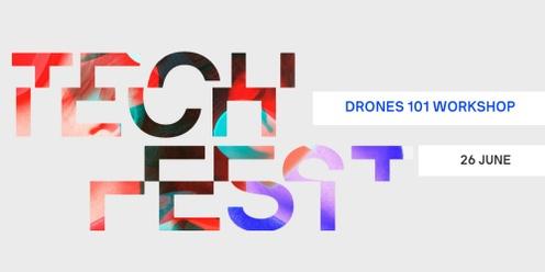 UTS Tech Festival 2023 - Drones 101 Workshop