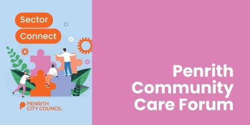 Penrith Community Care Forum Meetings 2024