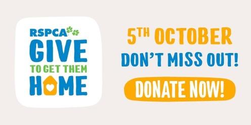RSPCA Queensland’s Give To Get Them Home Appeal Gympie 2023