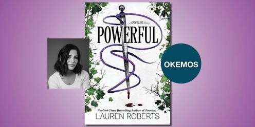 Powerful: A Powerless Story with Lauren Roberts