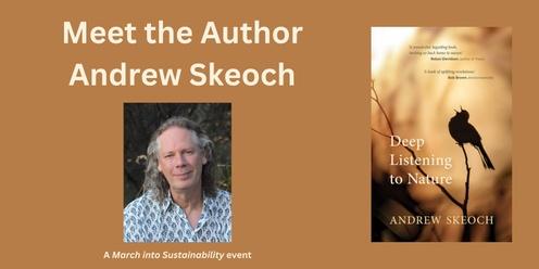 Meet the Author - Andrew Skeoch