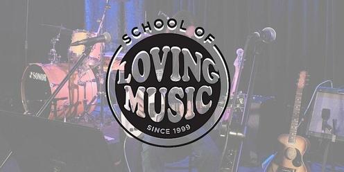 School of Loving Music - End of Year Concert!