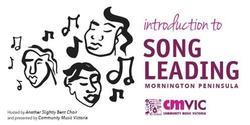Intro to Song Leading – Mornington Peninsula