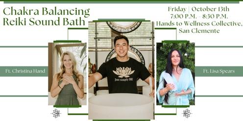 Chakra Balancing Reiki Sound Bath Ft. Christina Hand & Lisa Spears + CBD  (San Clemente)