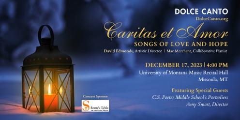 Caritas et Amor: Songs of Love and Hope (Missoula)