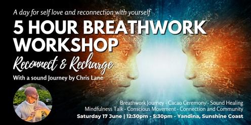 5 Hour Breathwork Workshop - Reconnect and Recharge - Sunshine Coast