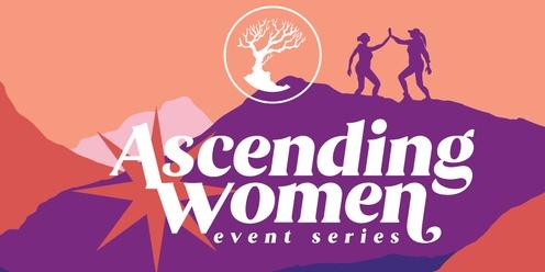 Ascending Women Event Series: November Panel