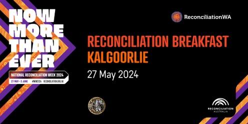 Reconciliation Breakfast Kalgoorlie | National Reconciliation Week 2024