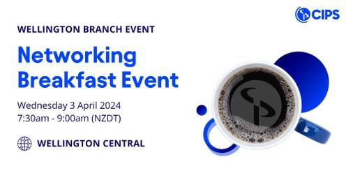 Wellington Branch - Breakfast Networking Event