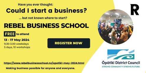 Rebel Business School, Opotiki 2024