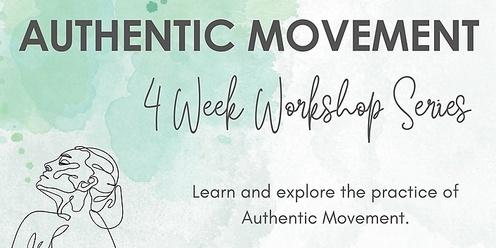 Authentic Movement Workshop Series