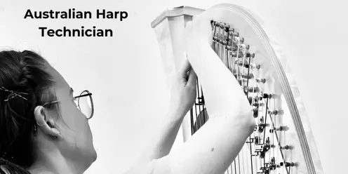 Jo Baee Workshop "Harp Care And Maintenance" South Australia August 17th 2024