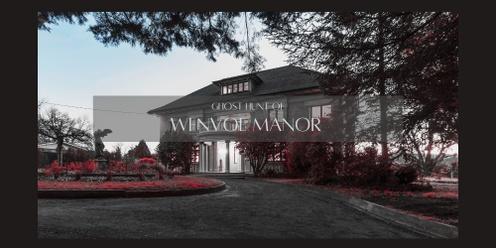 Wenvoe Manor Ghost Hunt
