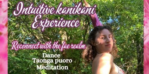 Intuitive kanikani experience 