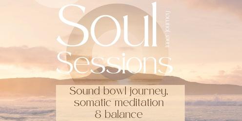 Soul Session: Sound Journey --  Deep Restoration