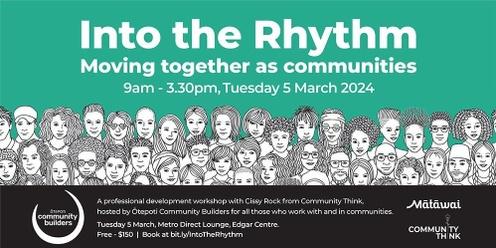 Into the Rhythm: Moving together as communities