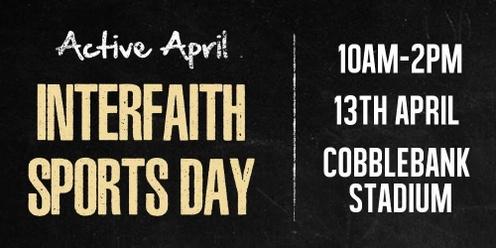 Active April - Interfaith Sports Day