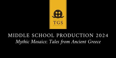 Middle School Production -  Mythic Mosaics: Tales from Ancient Greece 