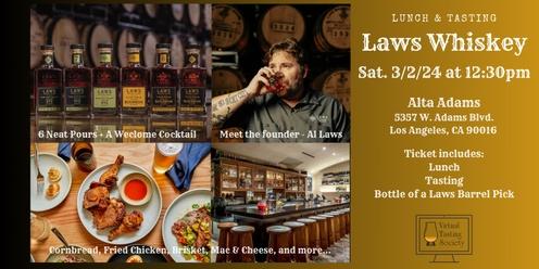 Laws Whiskey Tasting and Lunch with Al Laws (In Person)