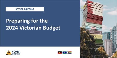 Preparing for the 2024 Victorian Budget